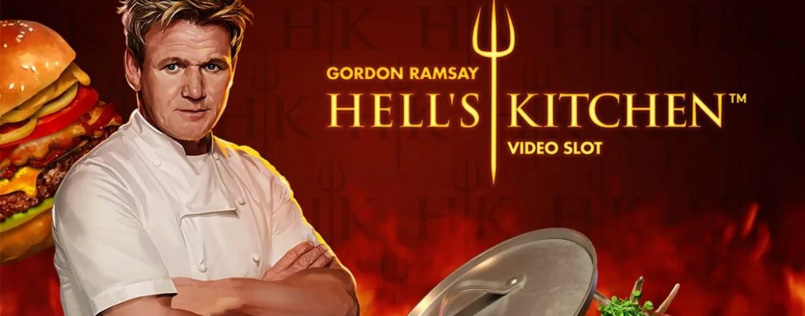 New Hell’s Kitchen™ slot game released